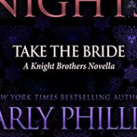 Slick’s Review – Take the Bride: A Knight Brothers Novella (The Knight Brothers #1.5) by Carly Phillips