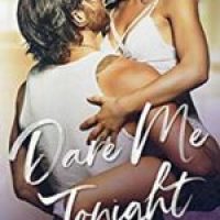 Slick’s review & blog tour ~ Dare Me Tonight by Carly Phillips