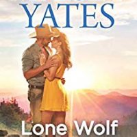 Kitty’s review ~ Lone Wolf Cowboy (A Gold Valley Novel) by Maisey Yates