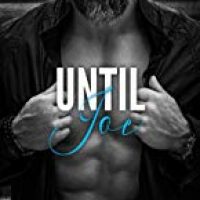 Rosalie Belle’s review ~ Until Joe by CP Smith