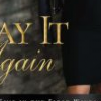 Jennifer’s Review – Say It Again (First Wives #5) by Catherine Bybee