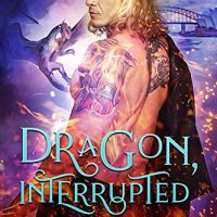 Kitty’s review ~ Dragon Interrupted (Fire Mates Book 5) by Lexxie Couper