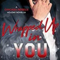 Slick’s review ~ Wrapped Up in You (A Chicago Rebels Holiday novella) by Kate Meader