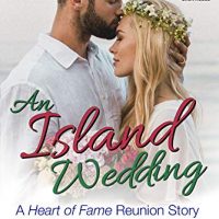 Slick’s review An Island Wedding (A Heart of Fame Reunion Story) by Lexxie Couper