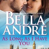 Kitty’s review ~ As Long As I Have You (London Sullivans 1) by Bella Andre