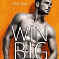 Slick’s review ~ Win Big by Kelly Jamieson