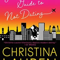 Slick’s review Josh & Hazel’s Guide to Not Dating by Chrisinta Lauren