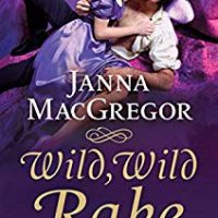 Amanda’s review ~ Wild, Wild Rake by Janna MacGregor