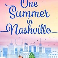 Kitty’s review ~ One Summer In Nashville