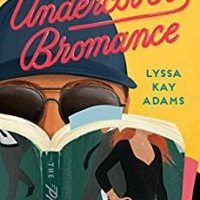 Jennifer’s review ~ Undercover Bromance by Lyssa Kay Adams