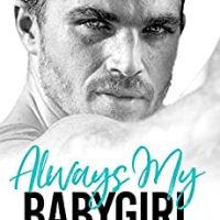Shadow’s review ~ Always My Babygirl: A Billionaire Romance (Vegas Daddies) by Jane Henry & Shanna Handel