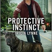 Kitty’s review ~ Protective Instinct (The Unlovabulls Book 1) by Tricia Lynn
