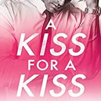 Jennifer & Slick’s  2fer review ~ A Kiss For A Kiss by Helena Hunting